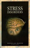 Stress Disorders - Esoteric Meaning and Healing (eBook, ePUB)