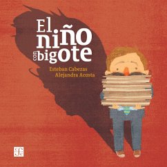 El niño con bigote (eBook, PDF) - Cabezas, Esteban