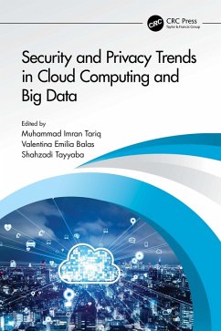 Security and Privacy Trends in Cloud Computing and Big Data (eBook, PDF)