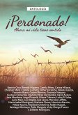 Antología 7: ¡Perdonado! (eBook, ePUB)