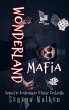 Wonderland Mafia (An Apocalyptic... - Bild 1