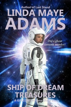 Ship of Dream Treasures (GALCOM Universe) (eBook, ePUB) - Adams, Linda Maye