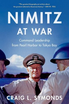 Nimitz at War (eBook, ePUB) - Symonds, Craig L.