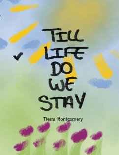 TILL LIFE DO WE STAY (eBook, ePUB) - Montgomery, Tierra