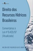 Direito dos recursos hídricos brasileiros (eBook, ePUB)