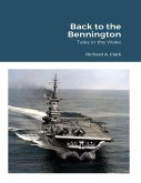Back to the Bennington: Tales In the Wake (eBook, ePUB) Back to the Bennington: Tales In the Wake (eBook, ePUB)