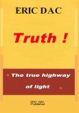 Truth ! (enseignement divin, #1) (eBook, ePUB)