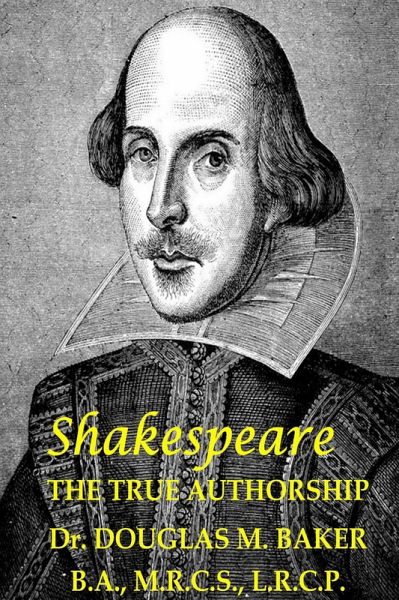 Shakespeare - The True Authorship (eBook, ePUB) Shakespeare - The True Authorship (eBook, ePUB)