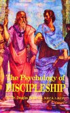 The Psychology of Discipleship (eBook, ePUB) The Psychology of Discipleship (eBook, ePUB)
