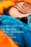 O Brasil dos Gringos (eBook, ePUB)