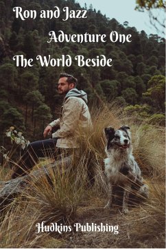 Cover Ron and Jazz Adventure One, The World Beside (eBook, ePUB)