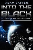 Into the Black (Tales from the Cassidyverse, #1) (eBook, ePUB)