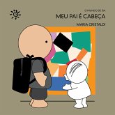 Meu pai é cabeça (eBook, ePUB)