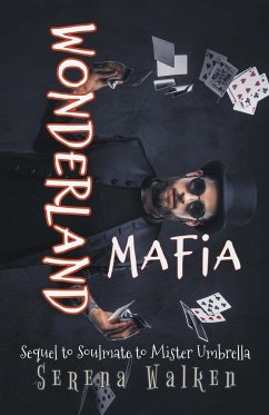 Wonderland Mafia - Walken, Serena