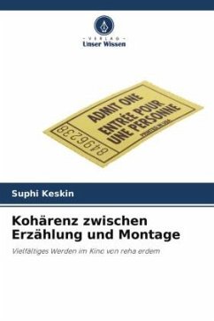 Cover Kohärenz zwischen Erzählung und Montage