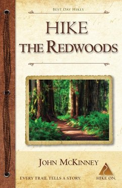 Hike the Redwoods - McKinney, John