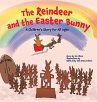 The Reindeer and the Easter Bunny - Bild 1