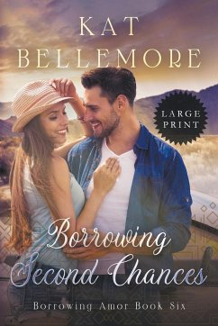 Borrowing Second Chances - Bellemore, Kat