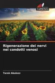 Rigenerazione dei nervi nei condotti venosi