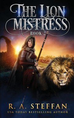 The Lion Mistress - Steffan, R. A.