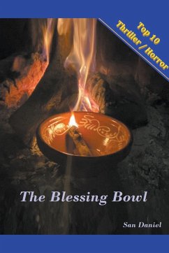 The Blessing Bowl - Daniel, San