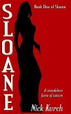 Sloane: Sloane Book One