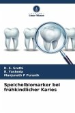 Speichelbiomarker bei frühkindlicher Karies