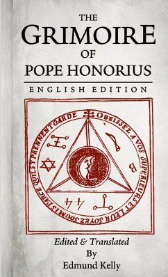 The Grimoire of Pope Honorius, English Edition - Kelly, Edmund