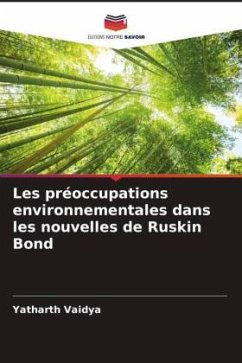 Les préoccupations environnementales dans les nouvelles de Ruskin Bond - Vaidya, Yatharth