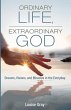 Ordinary Life, Extraordinary God - Bild 1