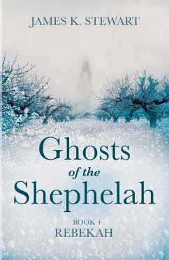 Ghosts of the Shephelah, Book 4