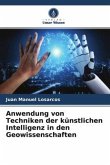 Anwendung von Techniken der künstlichen Intelligenz in den Geowissenschaften