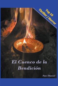 El Cuenco de la Bendicion - Daniel, San