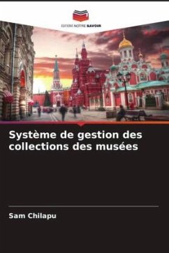 Système de gestion des collections des musées - Chilapu, Sam