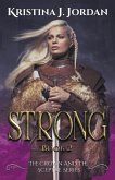 Strong - A Fairy Tale Retelling of the Princess and the Pea