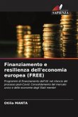 Finanziamento e resilienza dell'economia europea (FREE)