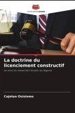 La doctrine du licenciement constructif