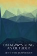 On Always Being An Outsider - Bild 1