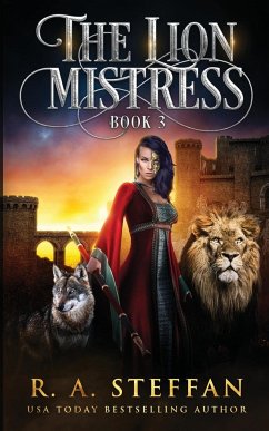 The Lion Mistress - Steffan, R. A.