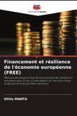 Financement et résilience de l'économie européenne (FREE)