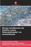 Novas tendências do Zeólito como fotocatalisador no ecossistema