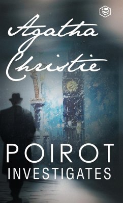 Poirot Investigates (Hercule Poirot series Book 3) - Christie, Agatha