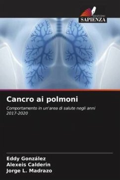 Cancro ai polmoni - González, Eddy;Calderin, Alexeis;Madrazo, Jorge L.