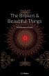 The Broken & Beautiful Things - Bild 1