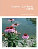 Journey To A Second Spring