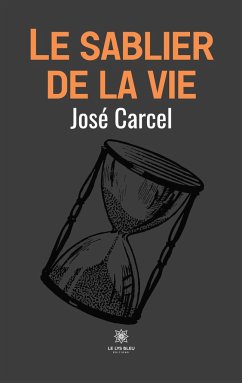 Le sablier de la vie - José, Carcel