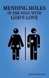 Mending Holes in the Soul With God's... - Bild 1