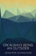 On Always Being An Outsider - Bild 1
