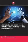 Aplicação de técnicas de Inteligência Artificial nas Geociências