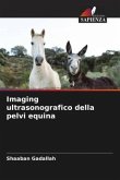 Imaging ultrasonografico della pelvi equina